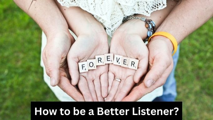 Better listener in your relationship